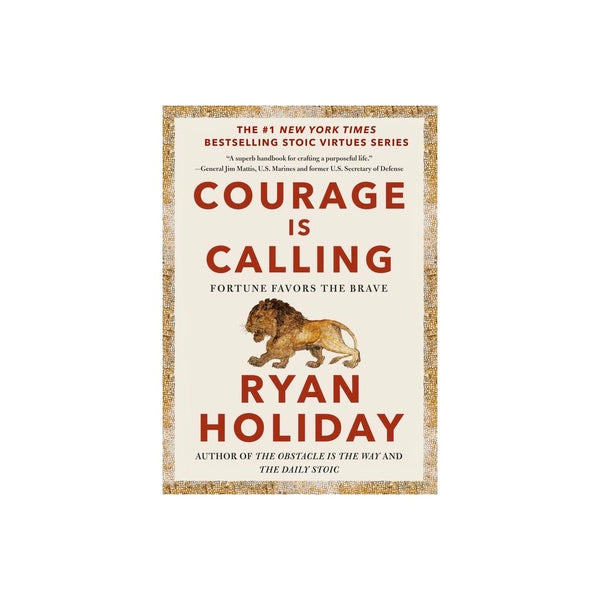 Courage is calling