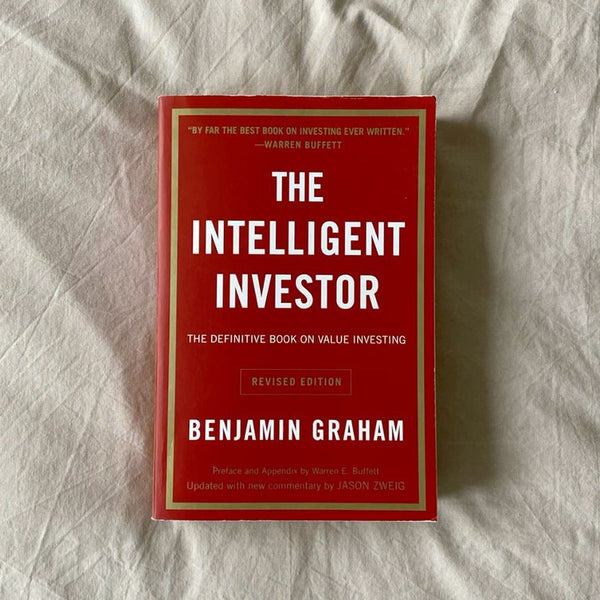 The Intelligent Investor: Benjamin Graham