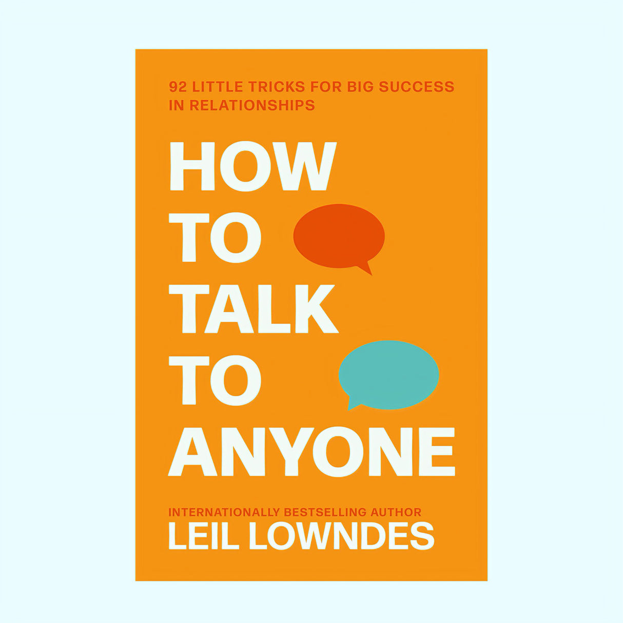 How to talk to anyone