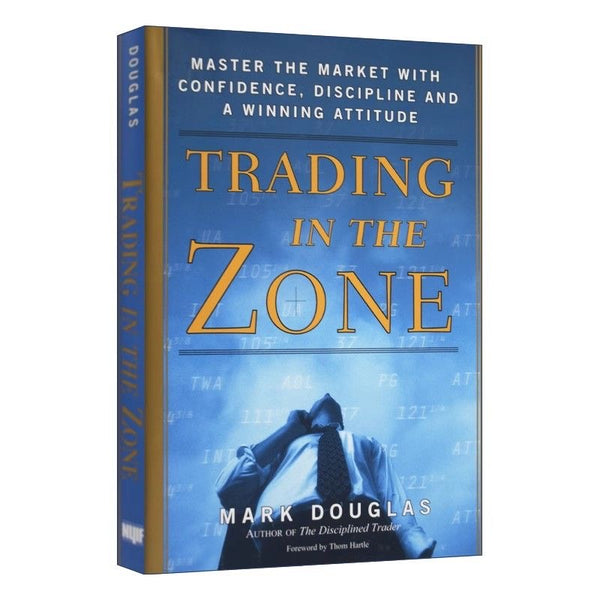 Trading in the zone