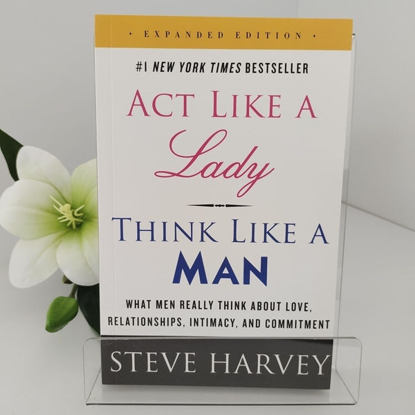 Act like a lady think like a man
