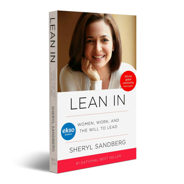 Lean in by Sharyl Sandberg